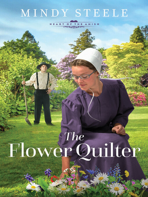 Title details for The Flower Quilter by Mindy Steele - Available